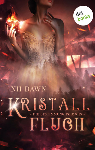 NH Dawn: Kristallfluch: Die Bestimmung Ishøghs