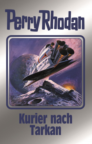 Perry Rhodan: Perry Rhodan 172: Kurier nach Tarkan (Silberband)