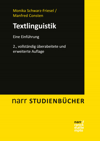 Monika Schwarz-Friesel, Manfred Consten: Textlinguistik
