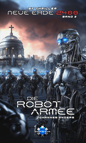 Johannes Anders: Die Robotarmee