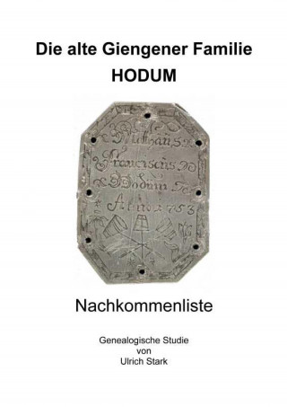 Ulrich Stark: Die alte Giengener Familie HODUM