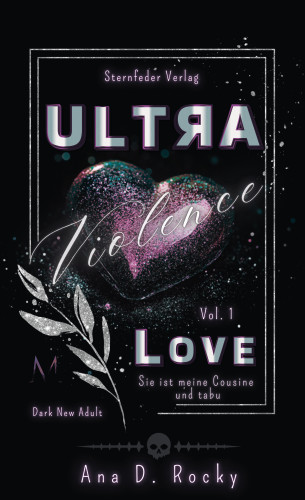 Ana D. Rocky: Ultra Violence - Love