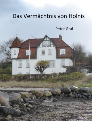 Peter Graf: Das Vermächtnis von Holnis
