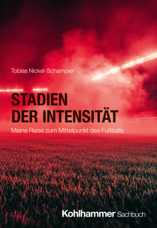 Tobias Nickel-Schampier: Stadien der Intensität