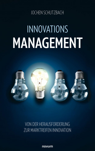 Jochen Schutzbach: Innovationsmanagement