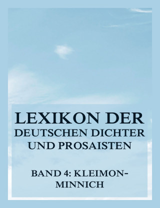 Franz Brümmer: Lexikon der deutschen Dichter und Prosaisten vom Beginn des 19. Jahrhunderts bis zur Gegenwart