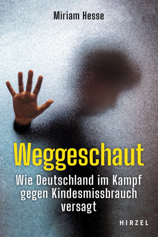 Miriam Hesse: Weggeschaut