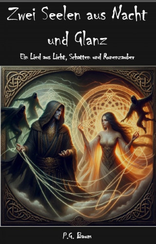 Paul Gerd Baum: Zwei Seelen aus Nacht und Glanz