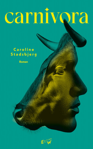 Caroline Stadsbjerg: Carnivora