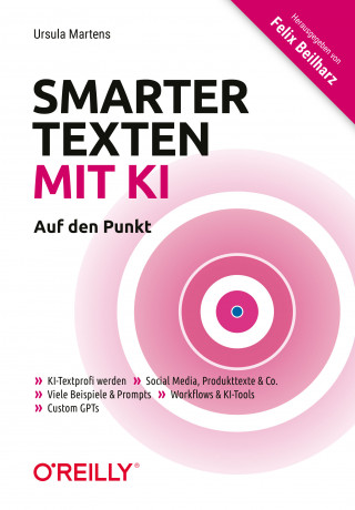 Ursula Martens: Smarter texten mit KI - Auf den Punkt