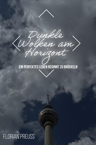 Florian Preuß: Dunkle Wolken am Horizont
