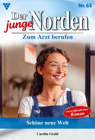 Carolin Grahl: Schöne neue Welt