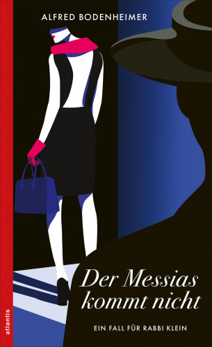 Alfred Bodenheimer: Der Messias kommt nicht