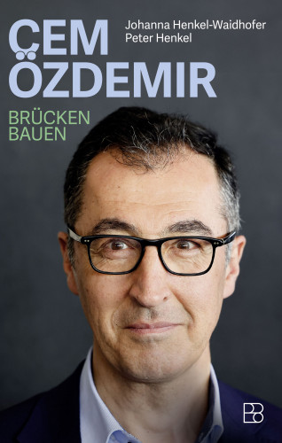 Johanna Henkel-Waidhofer, Peter Henkel: Cem Özdemir