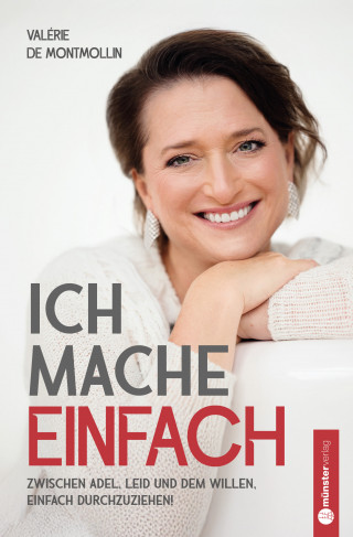 Valérie de Montmollin: Ich mache einfach