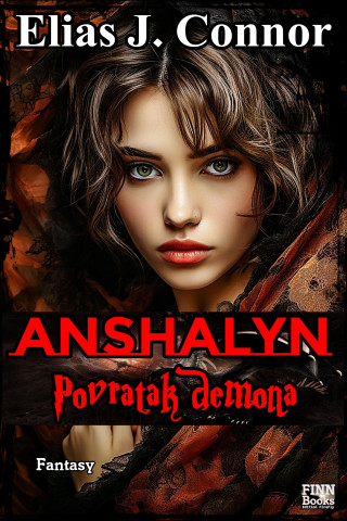 Elias J. Connor: Anshalyn - Povratak demona