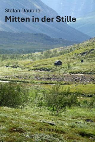 Stefan Daubner: Mitten in der Stille
