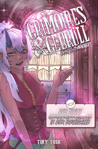 Nika S. Daveon: Grimoires&Gebrüll