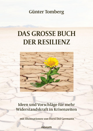 Günter Tomberg: Das große Buch der Resilienz