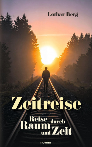 Lothar Berg: Zeitreise