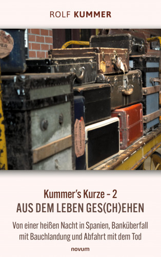 Rolf Kummer: Kummer's Kurze – 2