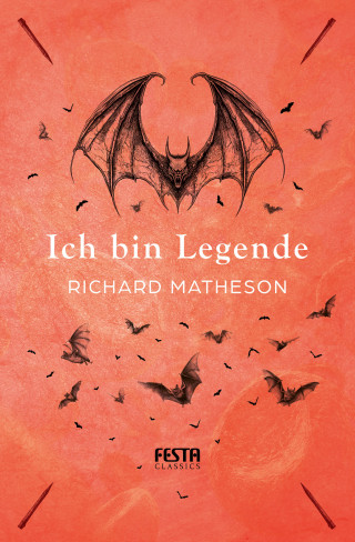 Richard Matheson: Ich bin Legende