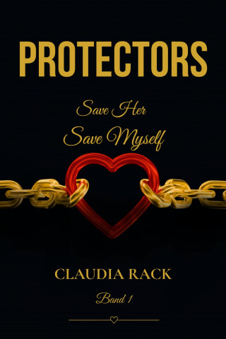 Claudia Rack: Protectors