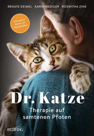 Renate Deimel, Karin Hediger, Roswitha Zink: Dr. Katze