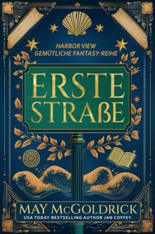 May McGoldrick, Jan Coffey: Erste Straße