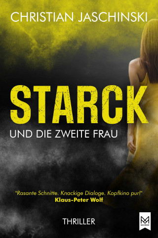Christian Jaschinski: STARCK und die zweite Frau