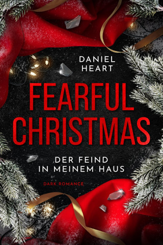 Daniel Heart: Fearful Christmas