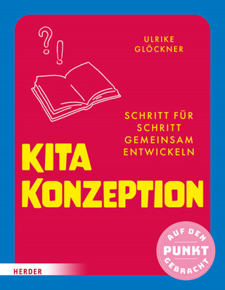 Ulrike Glöckner: Kita-Konzeption