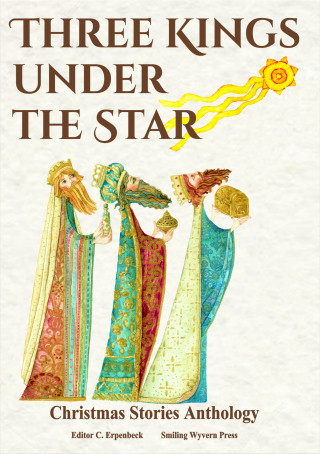 Mira Lindorm, Elena Münscher, Klemens Mentiri: Three Kings Under the Star
