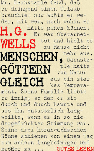 H. G. Wells: Menschen, Göttern gleich
