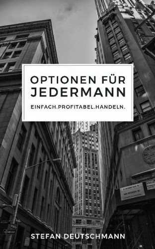 Stefan Deutschmann: Optionen für jedermann