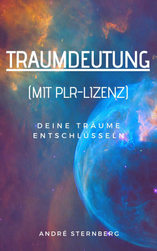 Andre Sternberg: Traumdeutung (mit PLR-Lizenz)
