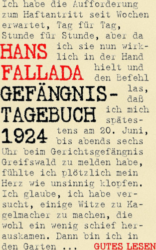 Hans Fallada: Gefängnistagebuch 1924