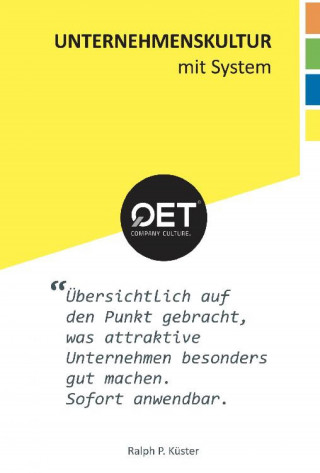 Ralph Küster: Unternehmenskultur mit System