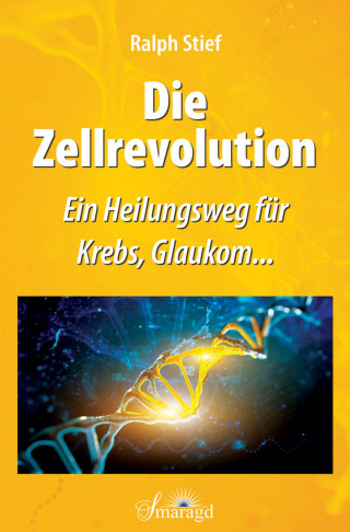 Ralph Stief: Die Zellrevolution