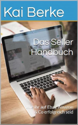Kai Berke: Das Seller- Handbuch