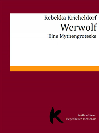 Rebekka Kricheldorf: Werwolf