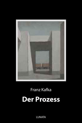Franz Kafka: Der Prozess