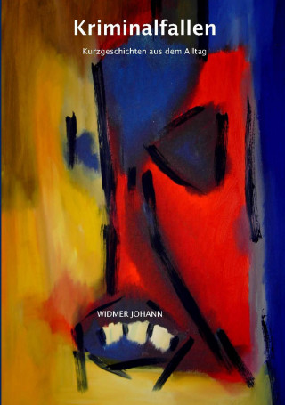 Johann Widmer: Kriminalfallen