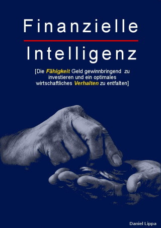 Daniel Lippa: Finanzielle Intelligenz