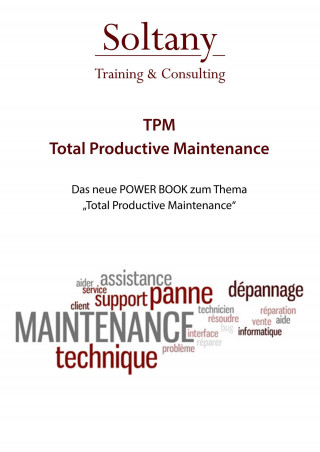 Alireza Soltany Noory: TPM - Total Productive Maintenance