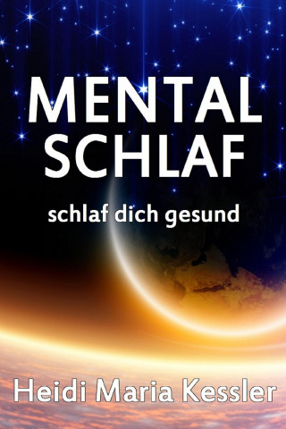Heidi Maria Kessler: MentalSchlaf