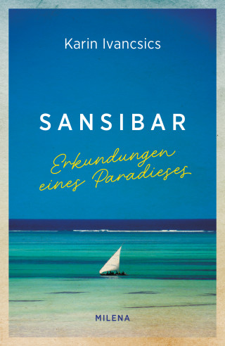 Karin Ivancsics: Sansibar