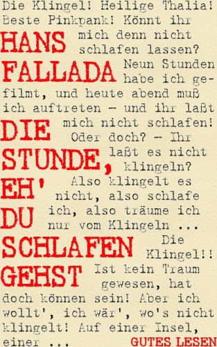 Hans Fallada: Die Stunde, eh' du schlafen gehst