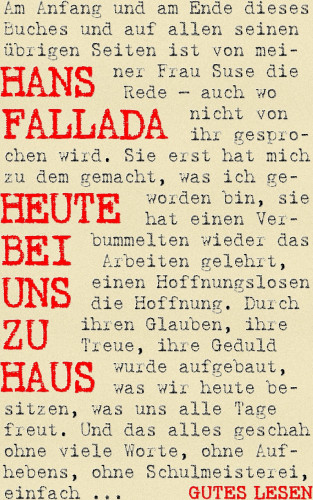Hans Fallada: Heute bei uns zu Haus