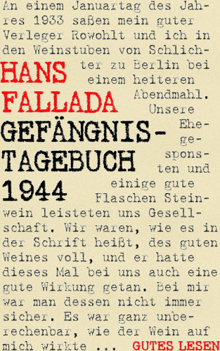 Hans Fallada: Gefängnistagebuch 1944